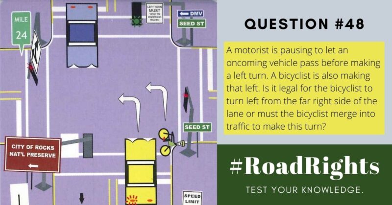 Road Rights Question #48