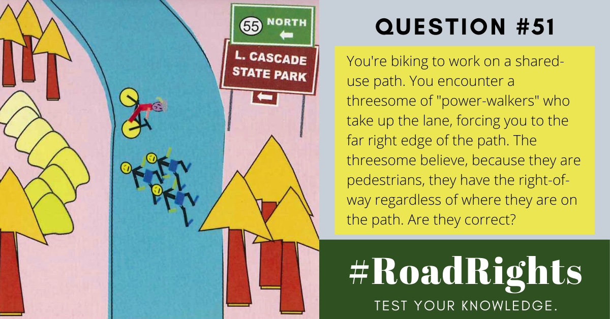 Road Rights Question #51