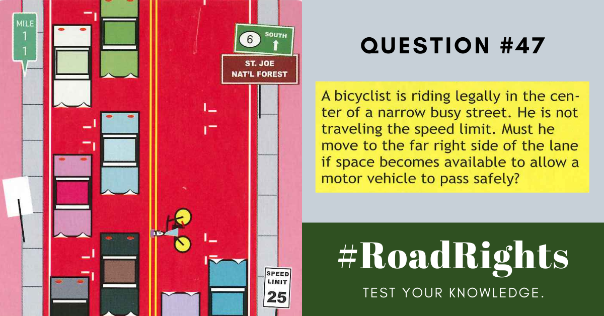 Road Rights Question #47